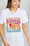 Simply Love Full Size EVERYTHING HAPPENS FOR A REASON Graphic Cotton T-Shirt Women's T-Shirts - Tophatter Daily Deals