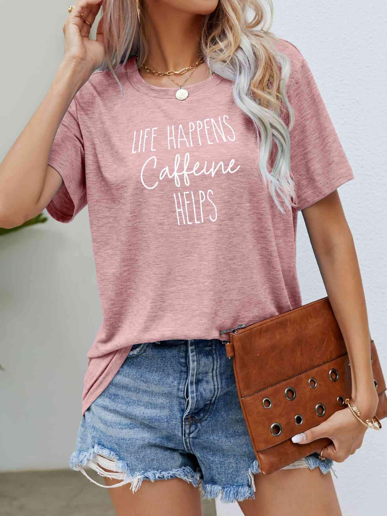 LIFE HAPPENS CAFFEINE HELPS Graphic Tee Blush Pink Women's T-Shirts - Tophatter Daily Deals