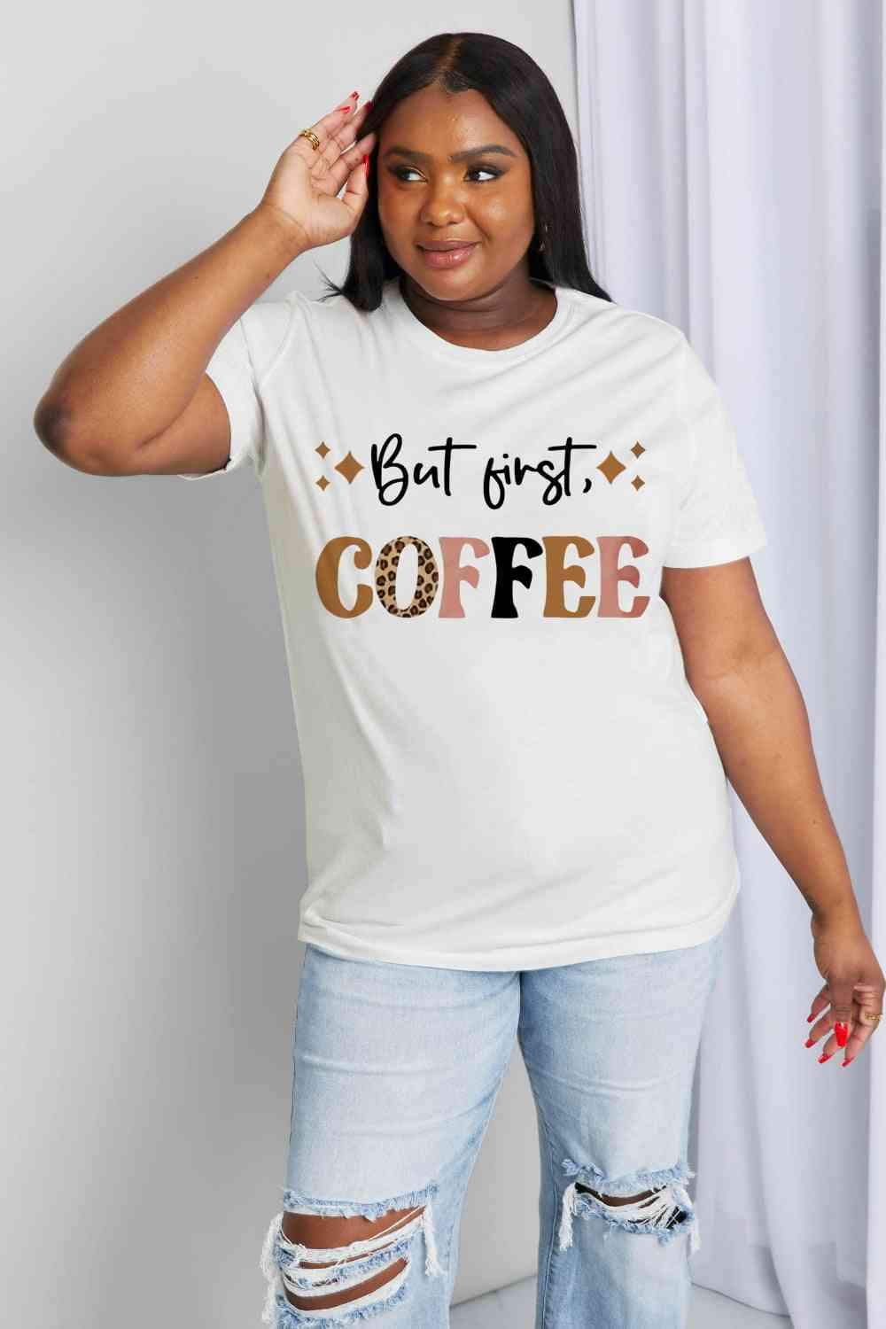 Simply Love Full Size BUT FIRST COFFEE Graphic Cotton Tee Women's T-Shirts - Tophatter Daily Deals