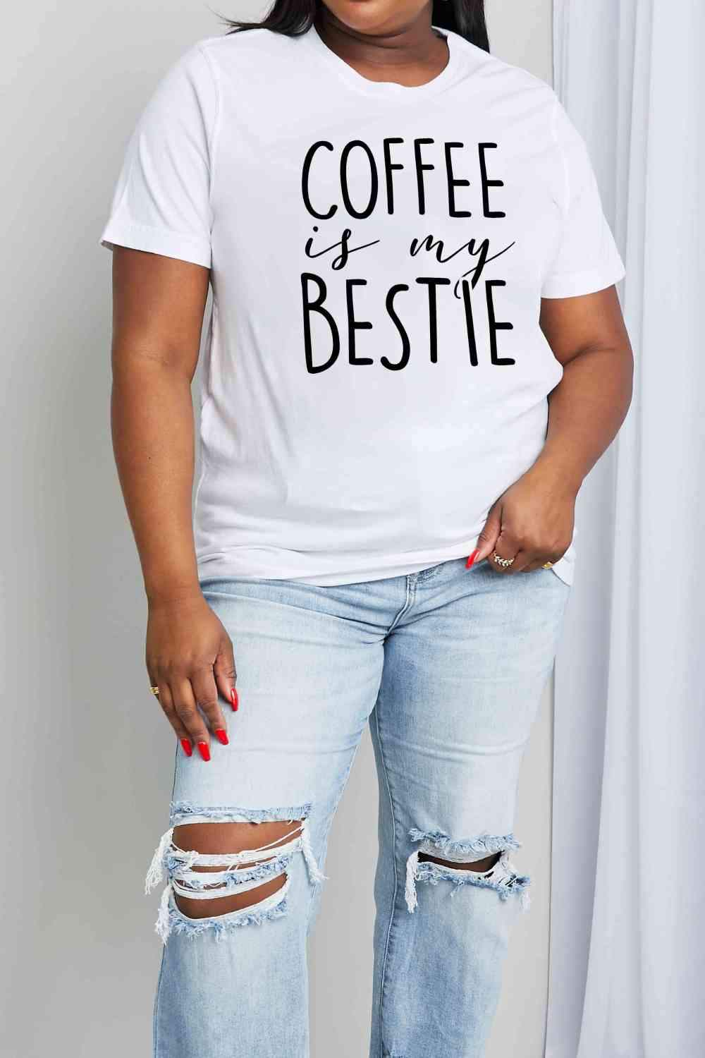 Simply Love Full Size COFFEE IS MY BESTIE Graphic Cotton T-Shirt Women's T-Shirts - Tophatter Daily Deals