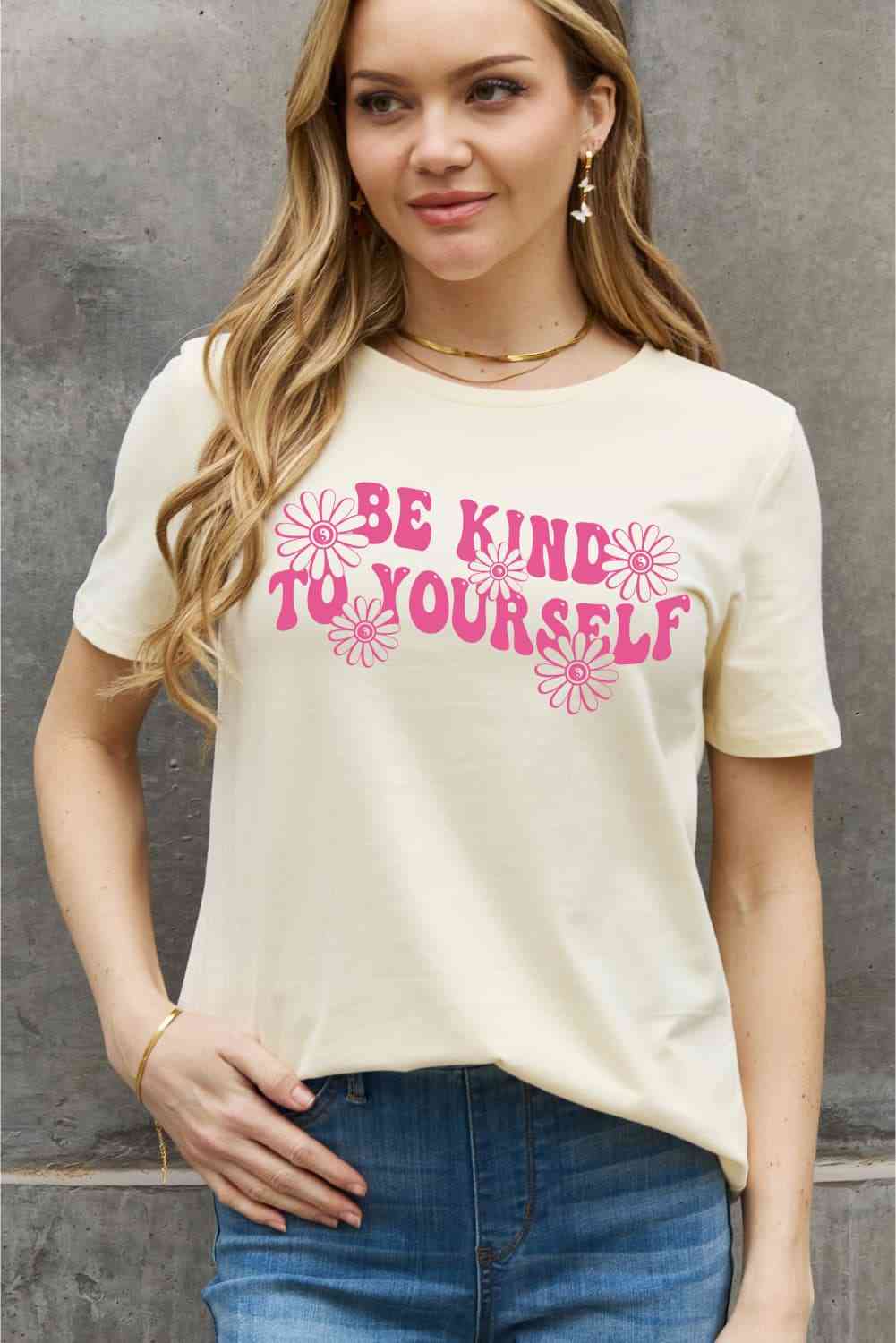 Simply Love Full Size BE KIND TO YOURSELF Flower Graphic Cotton Tee - Shop Tophatter Deals, Electronics, Fashion, Jewelry, Health, Beauty, Home Decor, Free Shipping