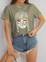 HAVE A WILLIE NICE DAY Round Neck T-Shirt Army Green Women's T-Shirts - Tophatter Daily Deals