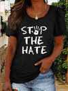 Round Neck Short Sleeve STOP THE HATE Graphic T-Shirt Women's T-Shirts - Tophatter Daily Deals