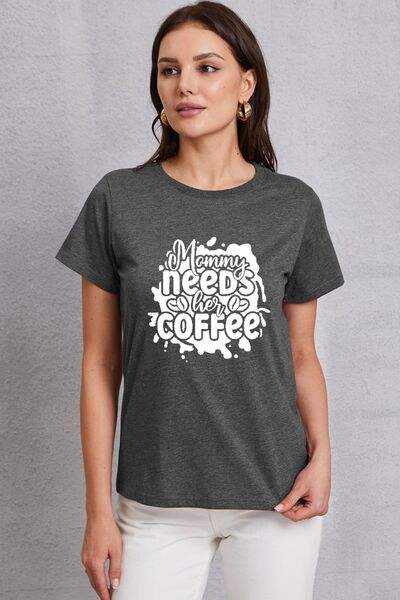 MOMMY NEEDS HER COFFEE Round Neck T-Shirt Charcoal Women's T-Shirts - Tophatter Daily Deals