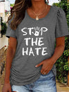 Round Neck Short Sleeve STOP THE HATE Graphic T-Shirt Women's T-Shirts - Tophatter Daily Deals