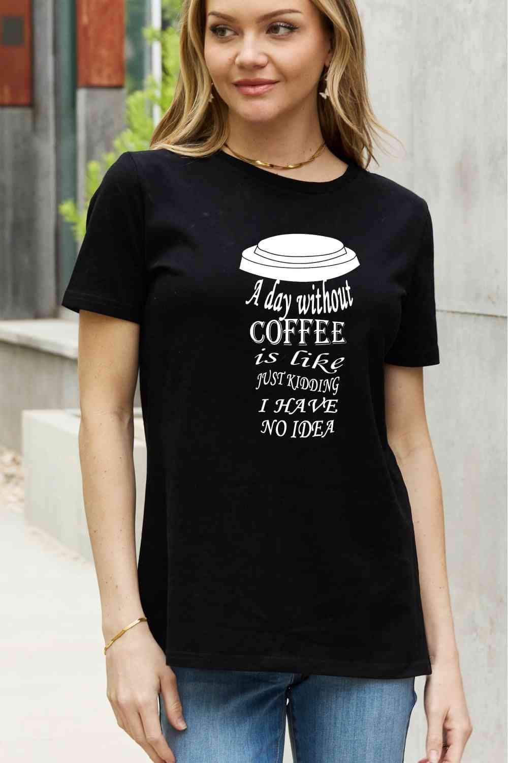 Simply Love Full Size Slogan Graphic Cotton Tee Black Women's T-Shirts - Tophatter Daily Deals