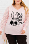 Plus Size BUT DID YOU DYE Graphic Easter Tee Women's T-Shirts - Tophatter Daily Deals