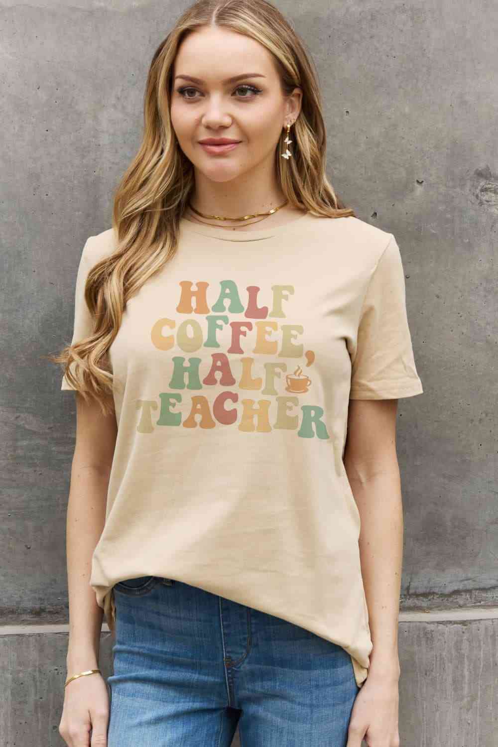 Simply Love Full Size HALF COFFEE HALF TEACHER Graphic Cotton Tee Taupe Women's T-Shirts - Tophatter Daily Deals