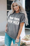 Slogan Graphic Round Neck T-Shirt Women's T-Shirts - Tophatter Daily Deals