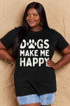 Simply Love Full Size DOGS MAKE ME HAPPY Graphic Cotton T-Shirt Women's T-Shirts - Tophatter Daily Deals