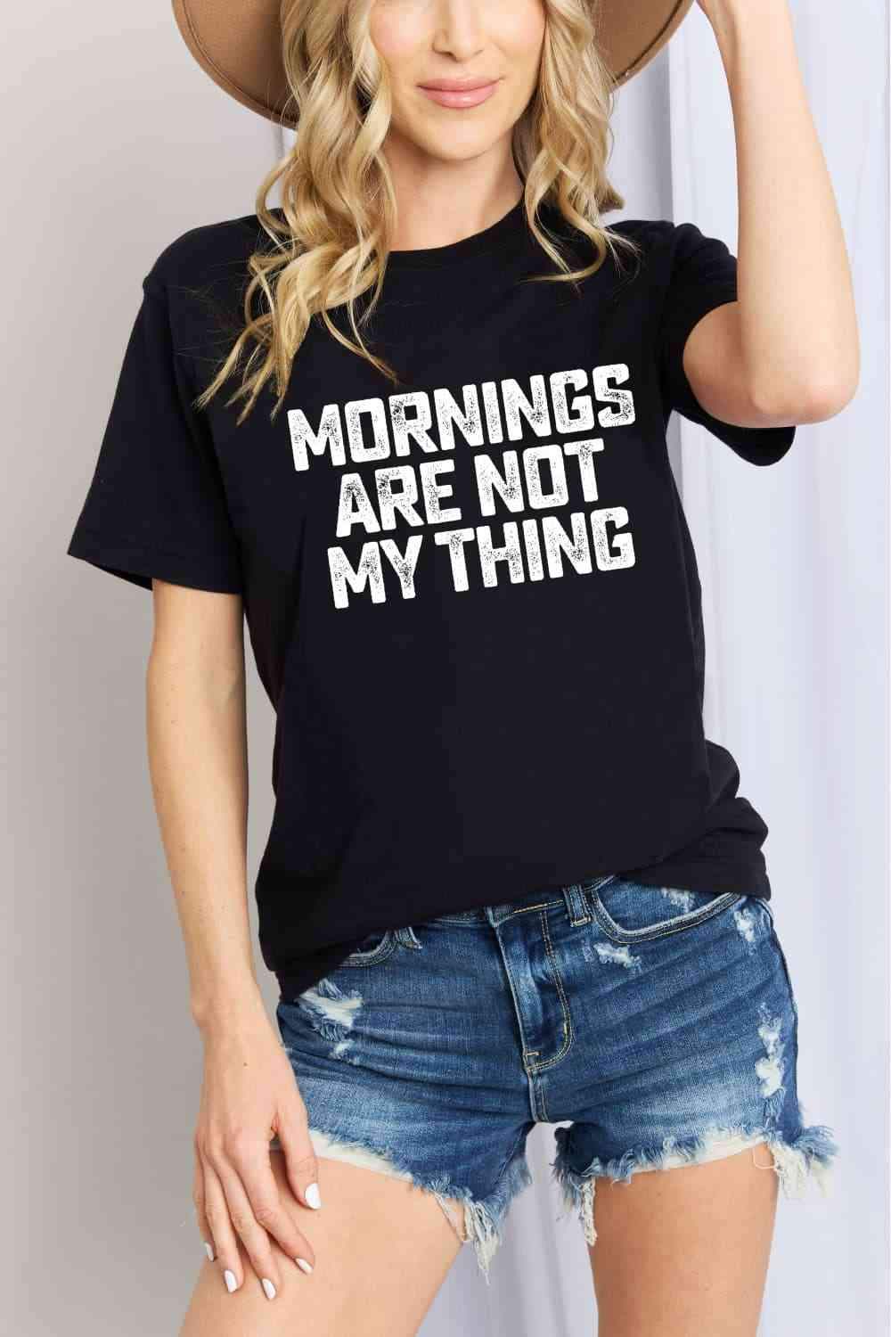 Simply Love Simply Love Full Size MORNINGS ARE NOT MY THING Graphic Cotton T-Shirt Women's T-Shirts - Tophatter Daily Deals