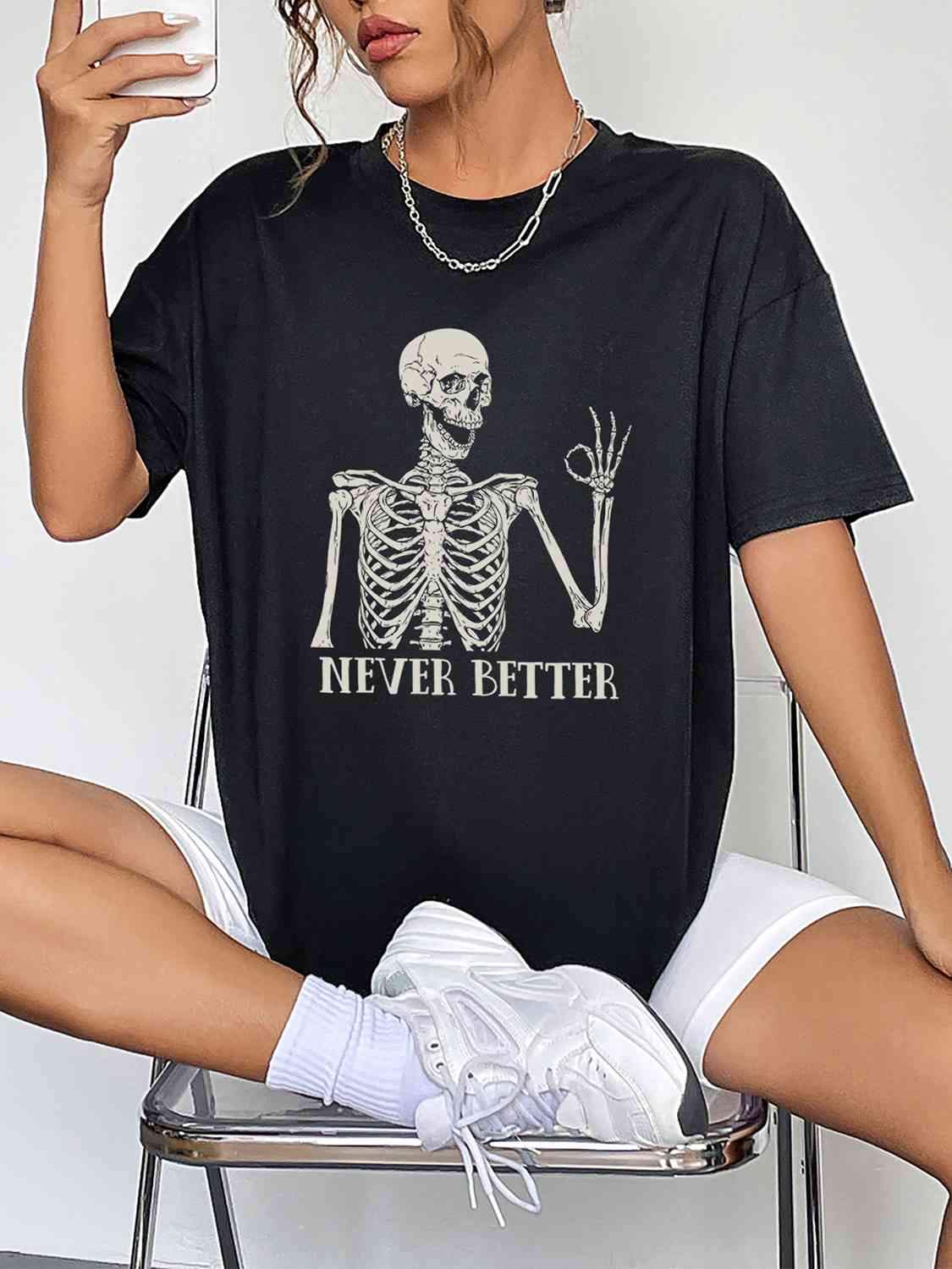 Round Neck Short Sleeve Never Better Graphic T-Shirt Black Women's T-Shirts - Tophatter Daily Deals