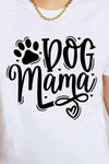 Simply Love Simply Love Full Size DOG MAMA Graphic Cotton T-Shirt Women's T-Shirts - Tophatter Daily Deals