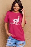 Simply Love Full Size NO PROBLEM Graphic Cotton Tee Deep Rose Women's T-Shirts - Tophatter Daily Deals