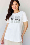 Simply Love Full Size BE KIND Graphic T-Shirt Women's T-Shirts - Tophatter Daily Deals