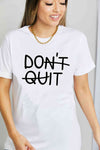 Simply Love Full Size DON'T QUIT Graphic Cotton T-Shirt Bleach Women's T-Shirts - Tophatter Daily Deals