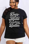 Simply Love Full Size DOGS MAKE EVERTHING BETTER Graphic Cotton Tee Women's T-Shirts - Tophatter Daily Deals