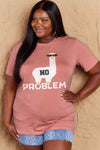 Simply Love Full Size NO PROBLEM Graphic Cotton Tee Women's T-Shirts - Tophatter Daily Deals