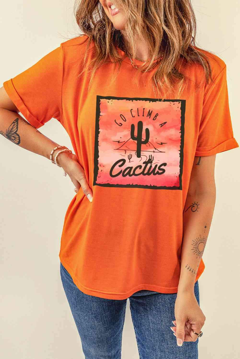 Go Climb A Cactus Slogan Graphic Tee Shirt Women's T-Shirts - Tophatter Daily Deals