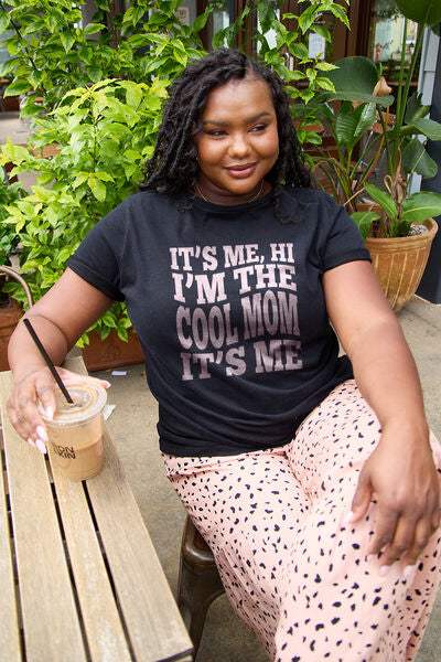 Simply Love Full Size IT'S ME,HI I'M THE COOL MOM IT'S ME Round Neck T-Shirt Black Women's T-Shirts - Tophatter Daily Deals