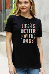 Simply Love Full Size LIFE IS BETTER WITH DOGS Graphic Cotton Tee Women's T-Shirts - Tophatter Daily Deals