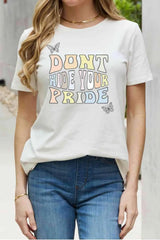 Simply Love Full Size DONT HIDE YOUR PRIDE Graphic Cotton Tee Bleach Women's T-Shirts - Tophatter Daily Deals