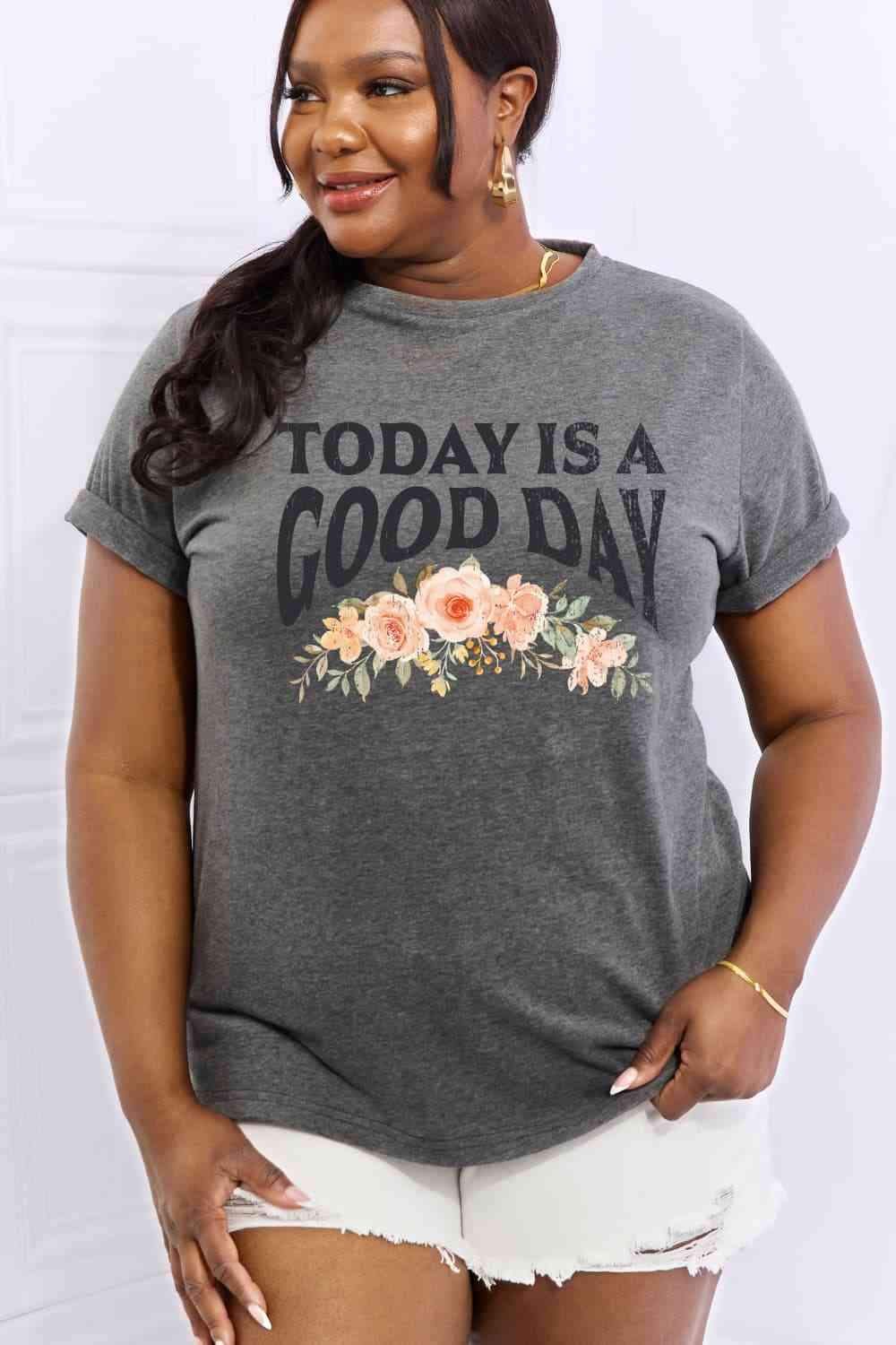 Simply Love Full Size TODAY IS A GOOD DAY Graphic Cotton Tee Women's T-Shirts - Tophatter Daily Deals