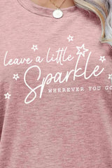 LEAVE A LITTLE SPARKLE WHEREVER YOU GO Tee Shirt Women's T-Shirts - Tophatter Daily Deals