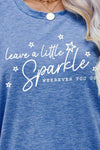 LEAVE A LITTLE SPARKLE WHEREVER YOU GO Tee Shirt Women's T-Shirts - Tophatter Daily Deals